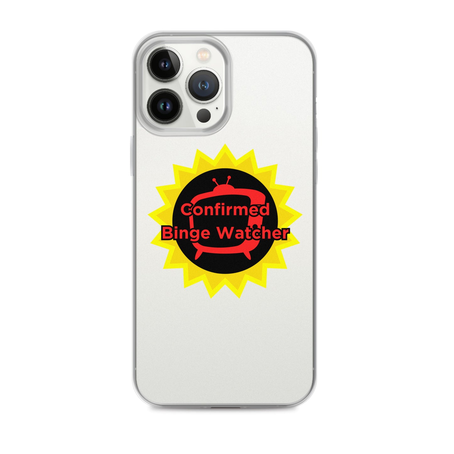 Confirmed Binge Watcher Clear Case for iPhone®