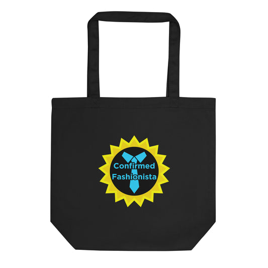 Confirmed Fashionista Tote Bag