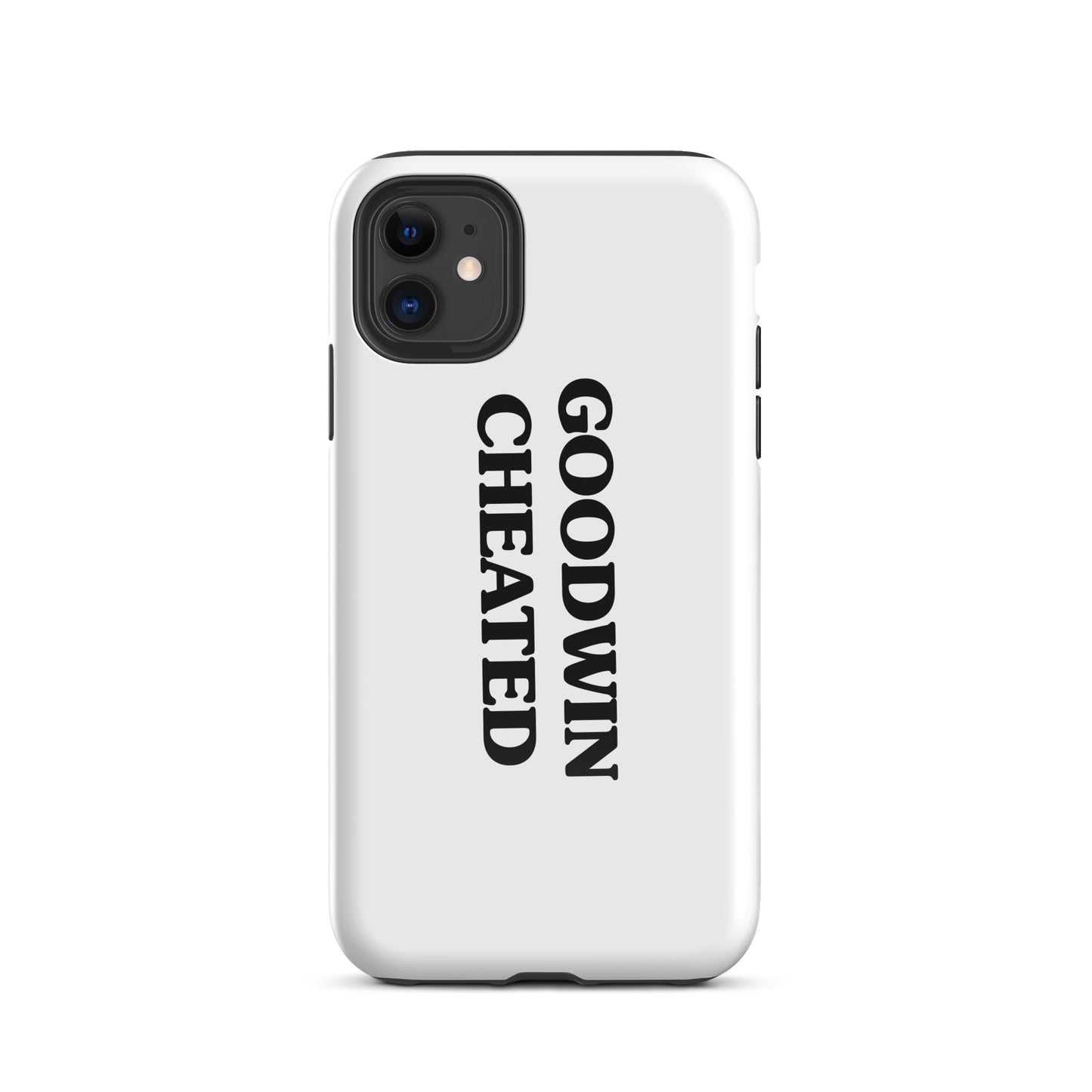 GOODWIN CHEATED Tough Case for iPhone®