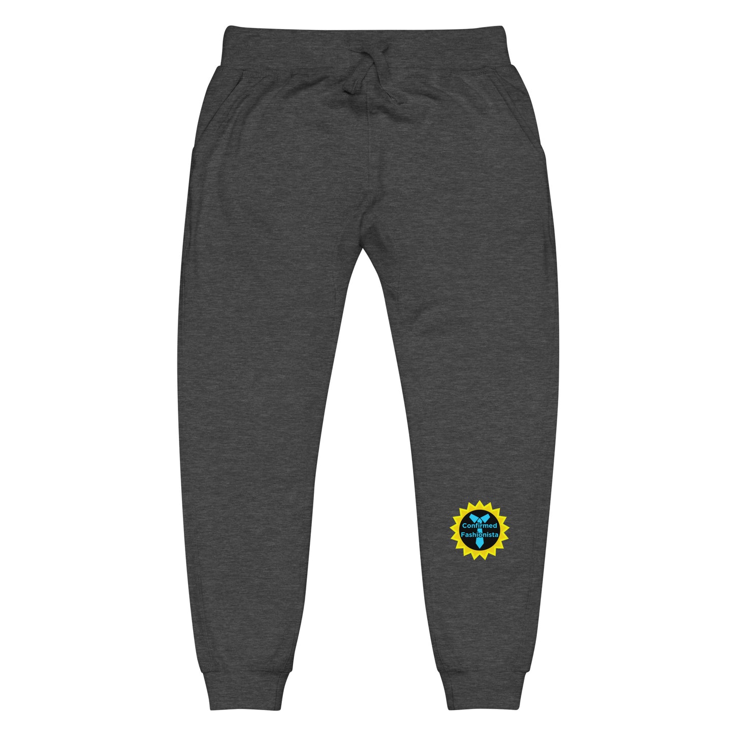 Confirmed Fashionista Unisex fleece sweatpants