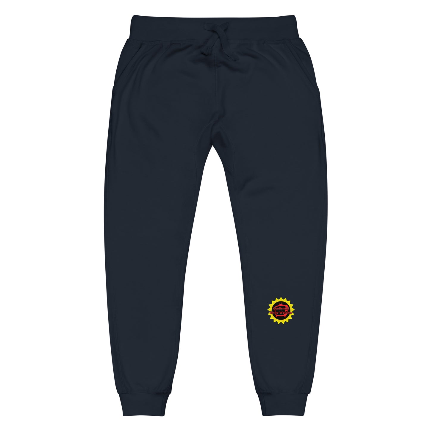 Confirmed Binge Watcher Unisex fleece sweatpants