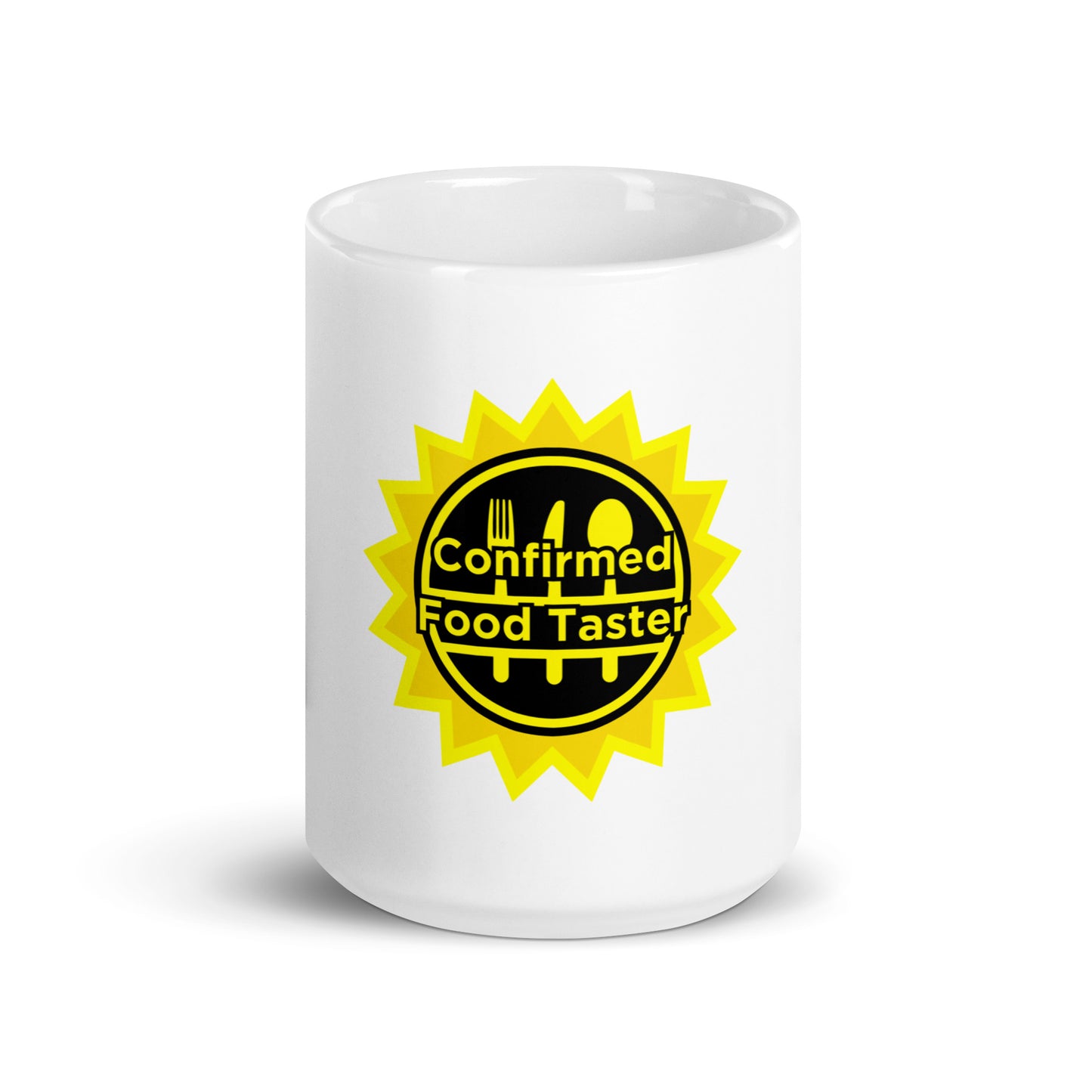 Confirmed Food Taster White glossy mug